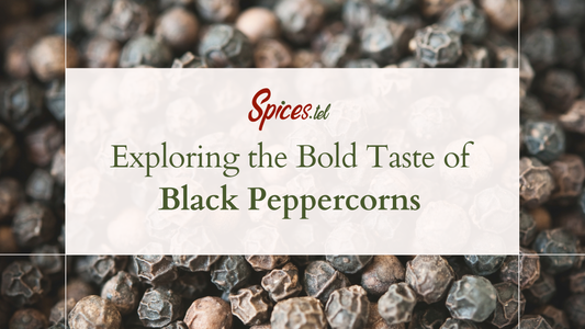 Exploring the Bold Taste of Black Peppercorns